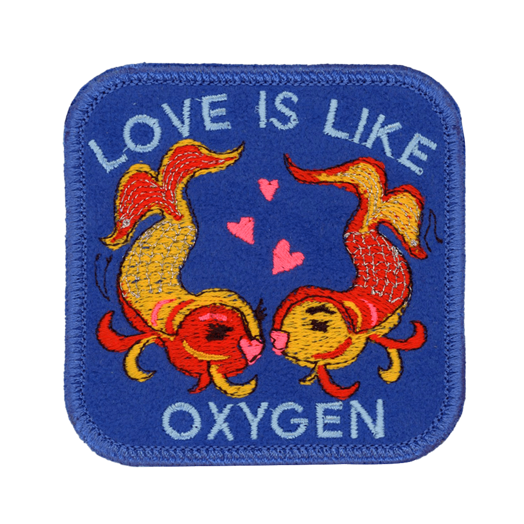 Love is Like Oxygen Patch