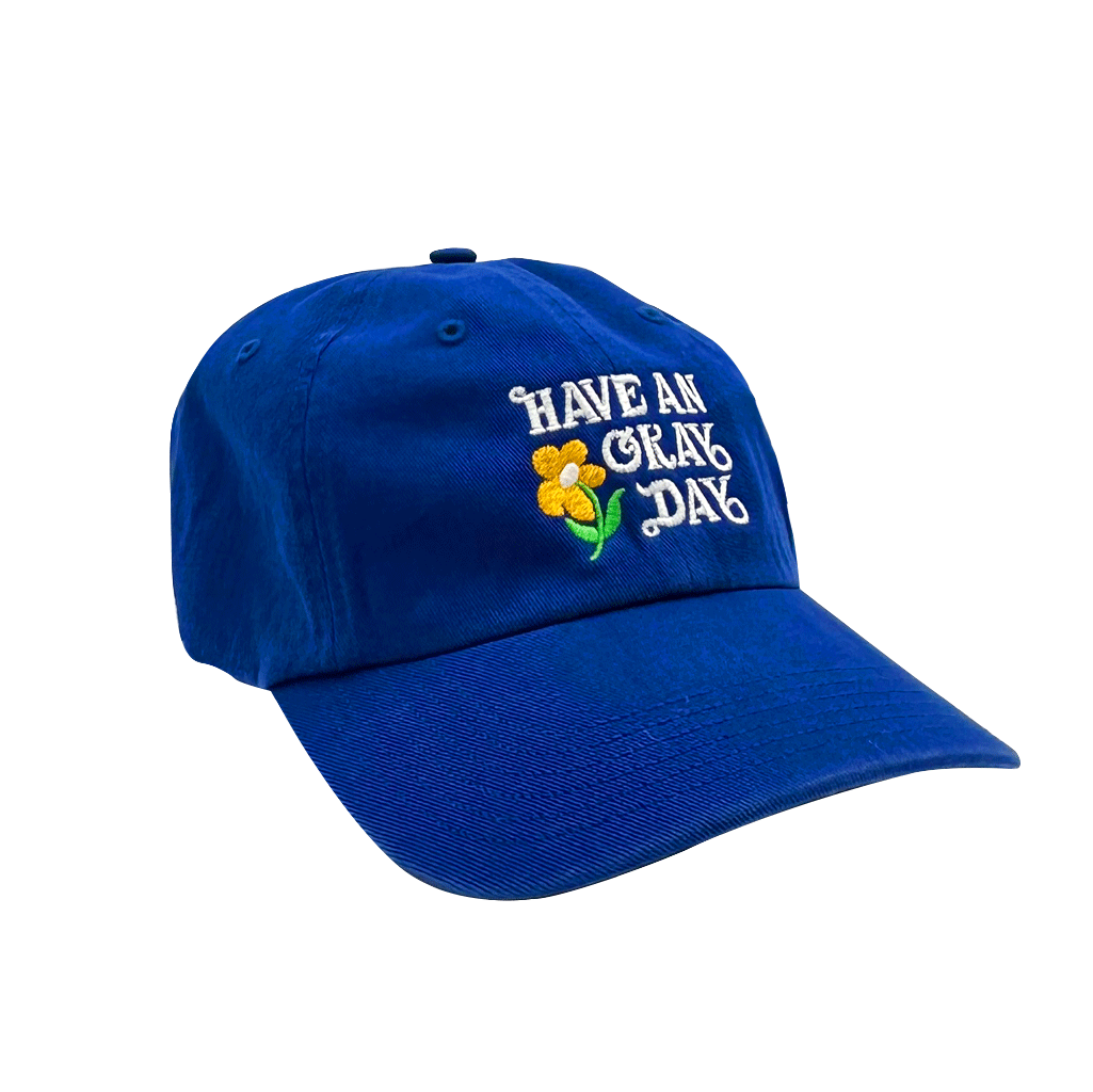 Have An Okay Day Dad Hat