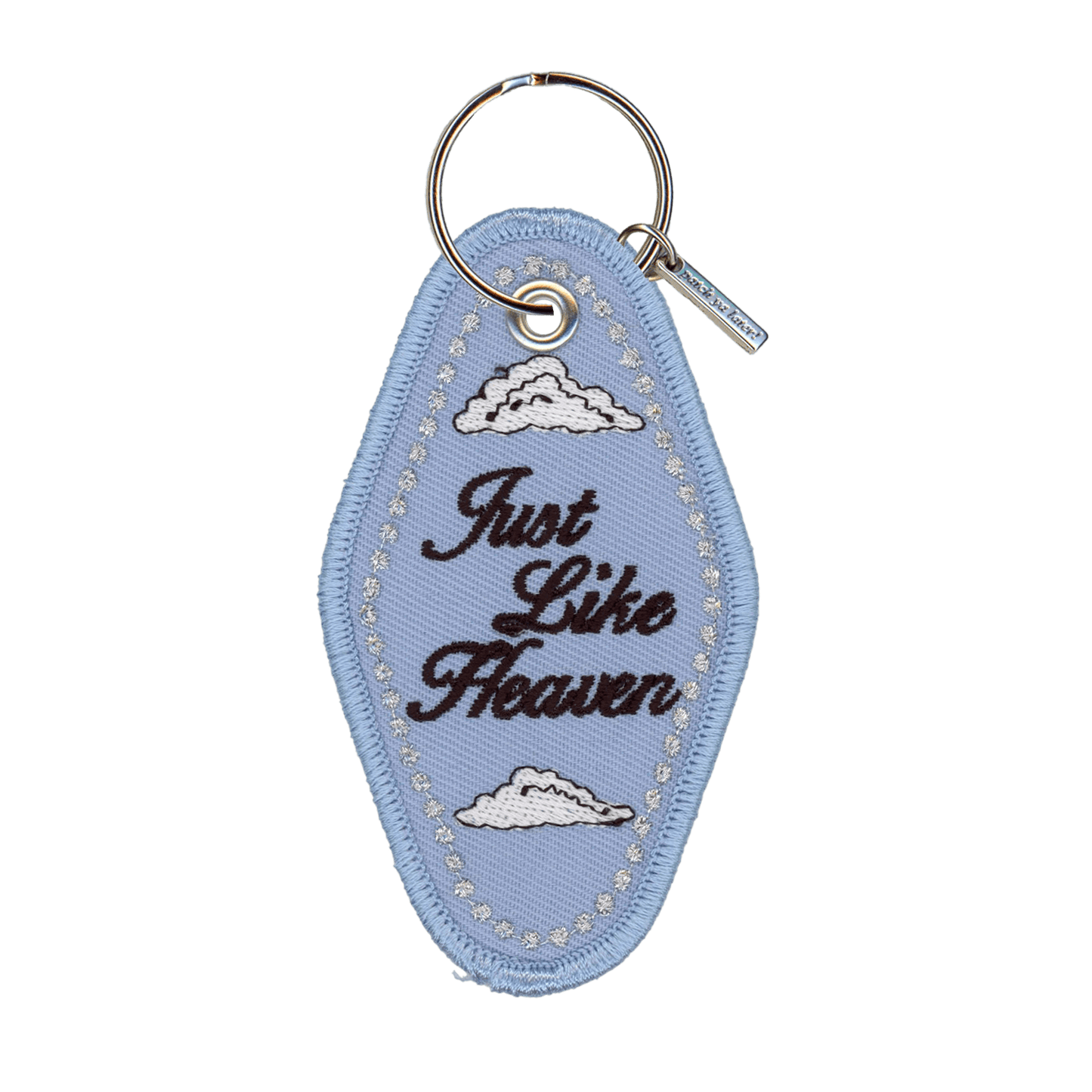 Just Like Heaven Keychain
