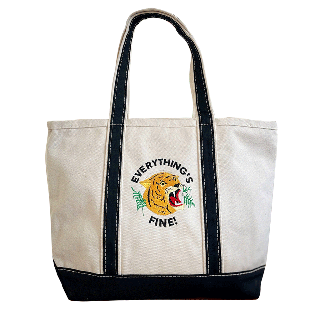 Everything’s Fine! BiG Tote